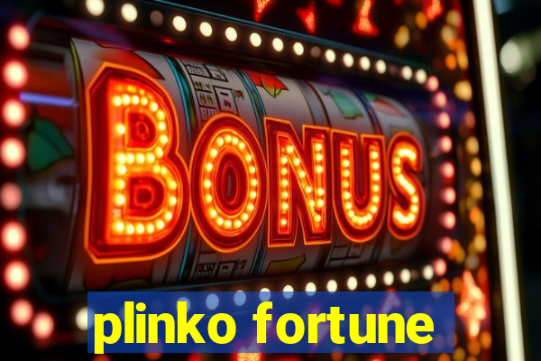 plinko fortune